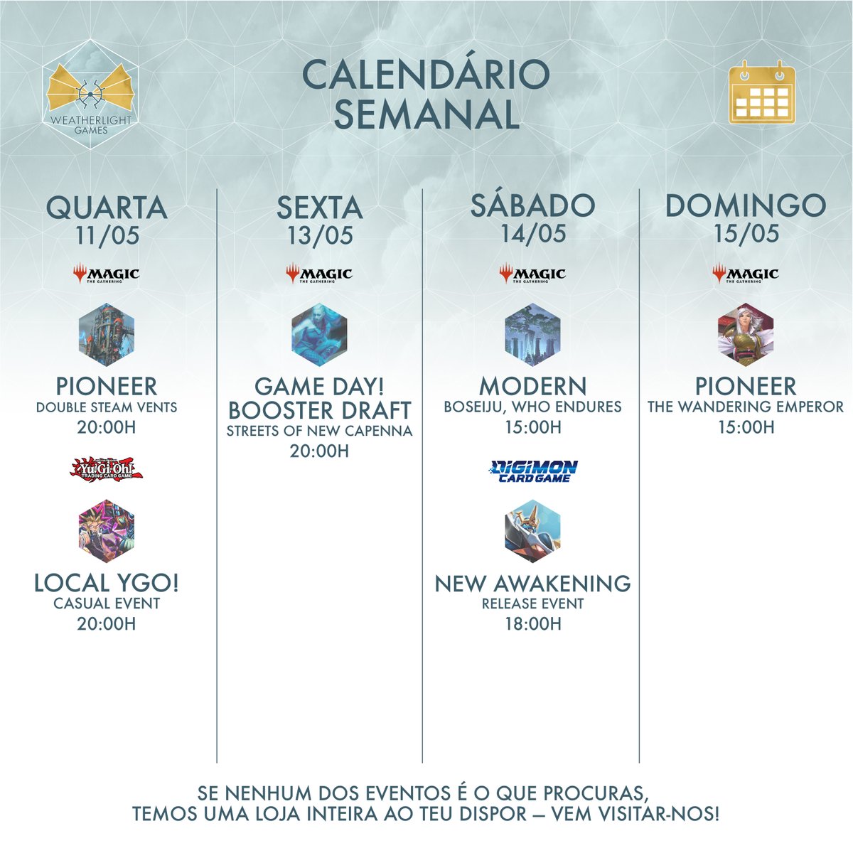weatherlightgam's tweet photo. Eventos semanais na tua Local Game Store em Évora!
✨
#weatherlightgames #bonsventos #mtg #magic #mtgmodern #mtgpioneer #mtgcapenna #fnm #yugioh #digimontcg #cartas #lgs #flgs #wpn #evora #portugal #tcg #torneios #tabletopgames #supportyourlgs #friendlylocalgamestore #shoplocal https://t.co/KA6eveuzWH