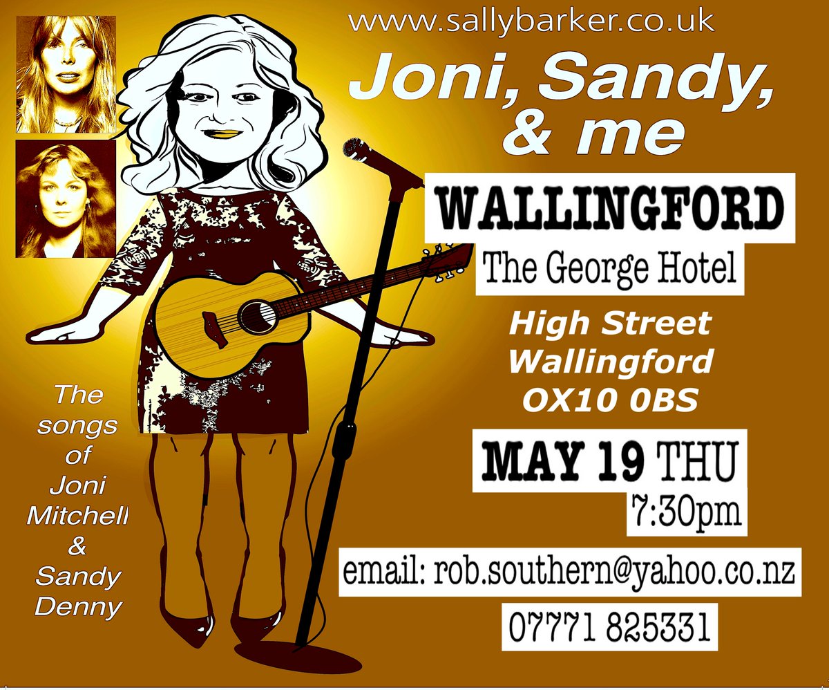 Thurs May 19th 'Joni Sandy &amp; me' / Acoustic Music Convention - George Hotel WALLINGFORD 7:30pm tix text/tel: 07771 825331 e: rob.southern@yahoo.co.nz #jonimitchell #sandydenny #singersongwriters #classics #music #musician #solo #show #stories #wallingford #georgehotel #acoustic