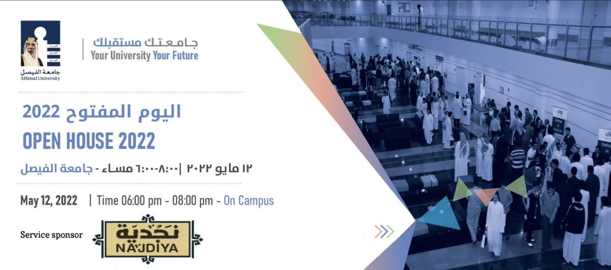 AlfaisalAffairs's tweet photo. #Alfaisal_University will host the Open House (on campus) on Thursday May 12, 2022 from 6pm - 8pm to know about its colleges, Admissions and Scholarships criteria. To register https://t.co/7zEgQ5ItGQ https://t.co/Oh9NVog3s9