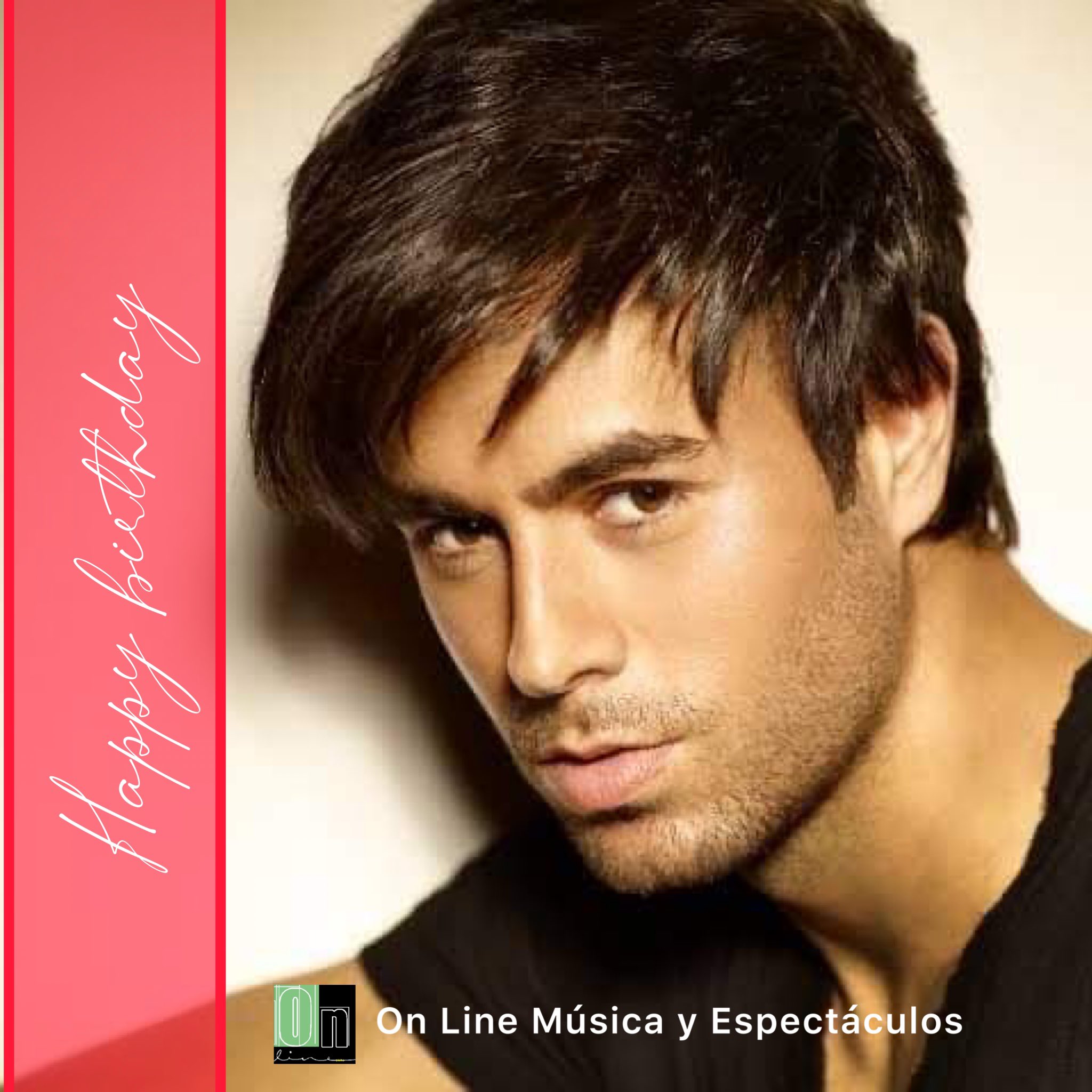 Happy birthday Enrique Iglesias   