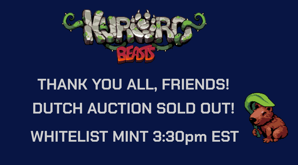 kurorobeast's tweet photo. The Fair Dutch Auction is SOLD OUT!

Thank you all for your continued support 

Closing price: 0.3E

The Whitelist mint starts at 3:30pm EST, the price is 0.15E and it will run for 24 hours, so take your time!

Oh, and happy mothers day! ♥️ https://t.co/1GZPfpMAWs