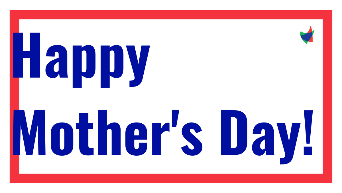 From True to you, Happy Mother's Day!