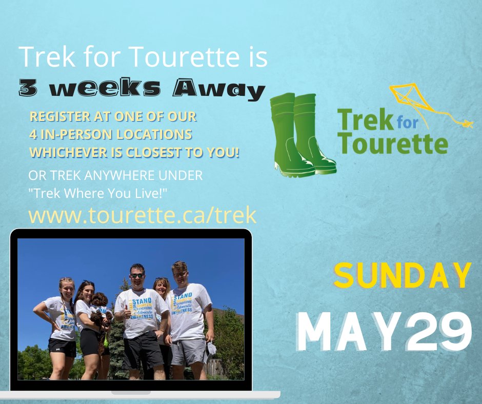 TouretteCanada's tweet photo. 3 weeks to go until Trek for Tourette. Register to participate or volunteer today at https://t.co/9dKX0GHnQb
#WhyITrek #WhyWeTrek #TrekforTourette https://t.co/jUXzN8dpFG
