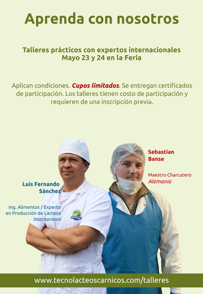 LacteosCarnicos's tweet image. ¡Quedan 2 semanas para la 7ª Feria Congreso TECNOLACTEOSCARNICOS ANDINA!

Durante la feria tendremos talleres prácticos, dictados por reconocidos expertos.
La participación en los talleres tiene un costo y está sujeta a cupos disponibles.
tecnolacteoscarnicos.com/talleres