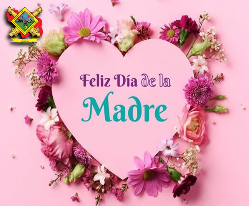 #08MAY22 Esta unidad superior se Honra en Felicitar es su día, a todas aquellas mujeres que Dios ha utilizado para traer vida a este mundo. Feliz día de las madres! #Somos43BAC
#Somos43BAC
#EjércitoYPuebloInvencibles
#ZODIGuáricoEnBatalla
#PuebloValienteYLeal
