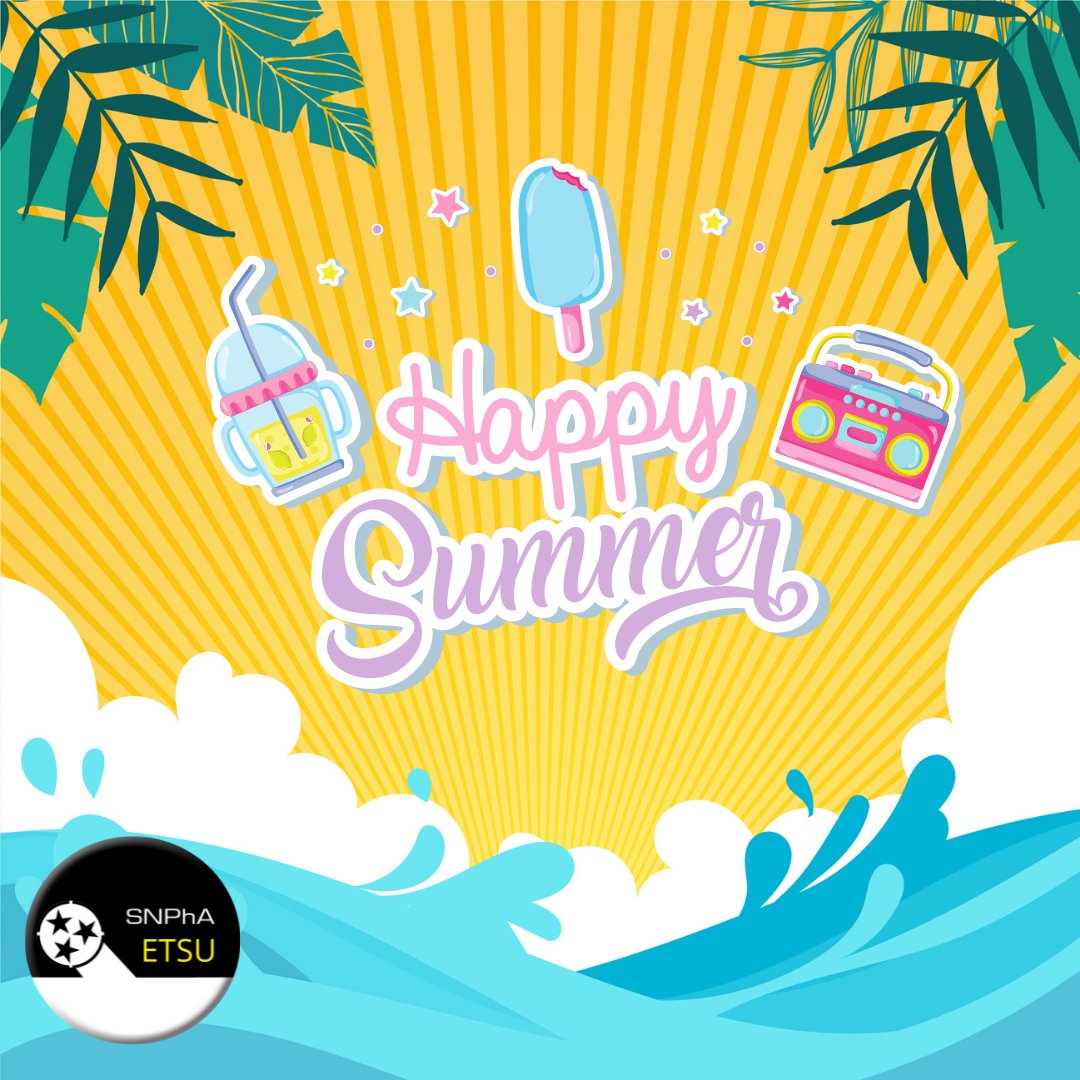 ETSUSNPhA's tweet photo. Now that finals are done, we would like to wish everyone a happy summer! Take some time to rest, relax, and rejuvenate. Then, let's come back next year, more excited and determined than ever!!

#SNPhASummer #ETSUSNPhA #ETSUPharmacy #SNPhARegion2 #GrowingFromOurROOTS #SNPhA https://t.co/7i4DLOFZ14