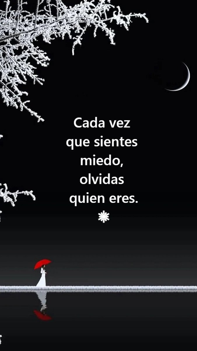 VidaUnaInfinita's tweet photo. Cada vez que sientes miedo, 
olvidas quien eres.
☀️ https://t.co/DNUCObfq4M
