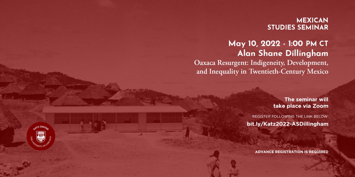 katzcenter's tweet photo. May 10, 2022 1PM CT
@asdillingham at the Katz Center for Mexican Studies.
Register here: https://t.co/fNYWfi0YSm https://t.co/cJgMmIRihQ