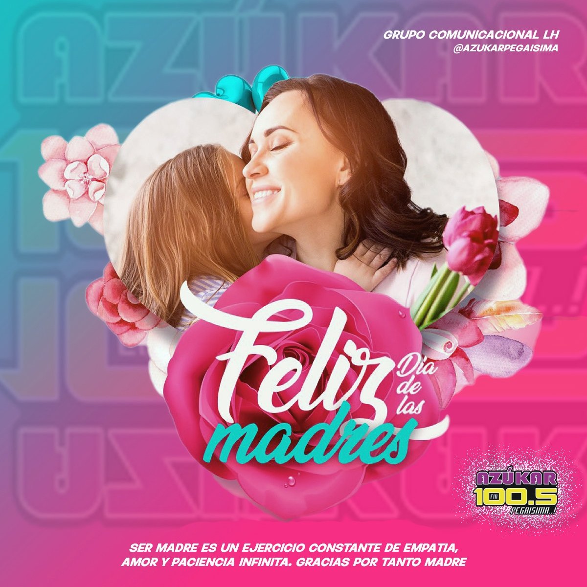 #8Mayo| Desde Azúkar 100.5 FM extendemos nuestras felicitaciones a todas las madres en su día. 

Gracias por tanto cariño💐👏