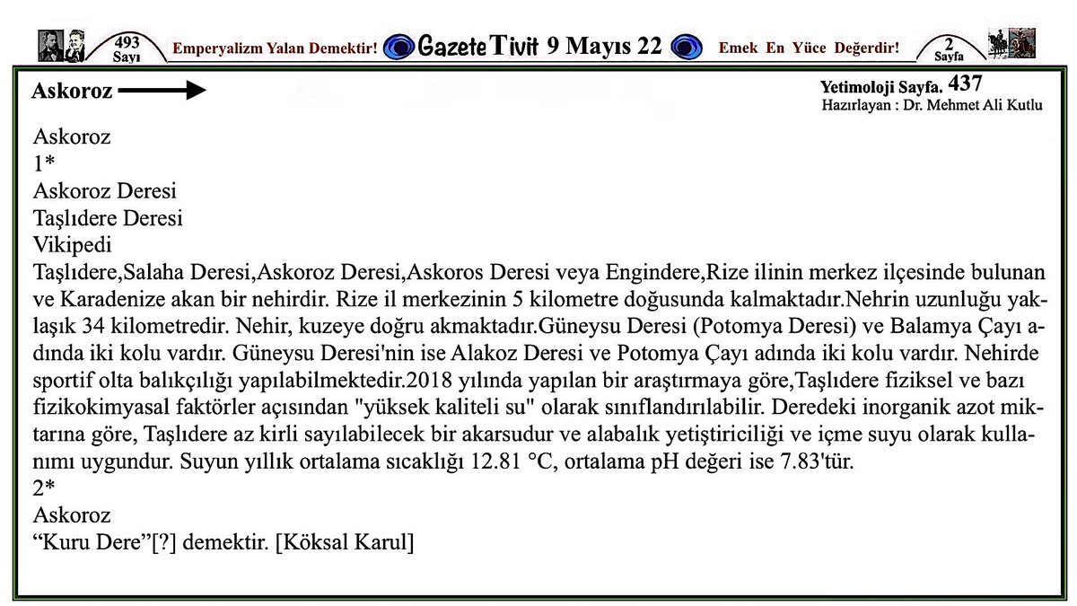 Organel_BMI_Ltd's tweet photo. Gazete Tivit 09.05.2022
Sayı.493 Sayfa.2-3-4
S.437-438-439
Dr.M.Ali Kutlu #Etimoloji
#Yetimoloji
Askoroz #Rize #Askoroz
#dil #Etymology #Etimologie #ethimolegia #étymologie #etymologia #logia #Languages #latin #etymos #eteos #true #satyah #true #etymologists #Etymological https://t.co/te4EpVzm56