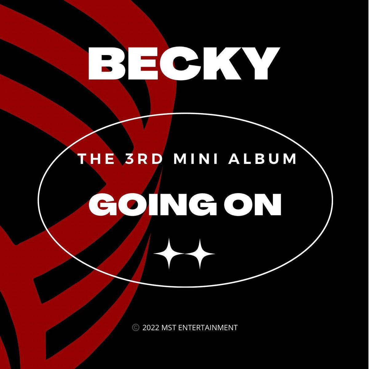 MST_EntOfficial's tweet photo. BECKY

3RD MINI ALBUM
[Going On]

🔴2022.05.16 MON 00AM (KST)

#Becky #배키
#Going_On
#MST_ENTERTAINMENT https://t.co/txqFLoqLT1