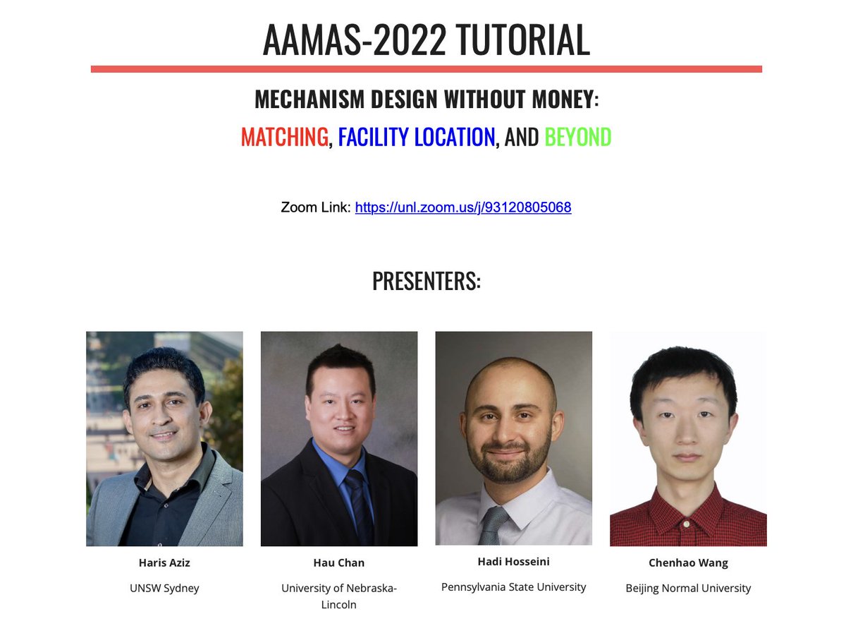 harisazizk's tweet image. AAMAS tutorial on &quot;Mechanism Design without Money&quot; today at Paris time 17:00 – 20:00, May 9. The tutorial is jointly given by Hau Chan, @hadi_hoss, Chanhao Wang, and yours truly: 
Website: sites.google.com/view/aamas-202…
#AAMAS
#AAMAS2022