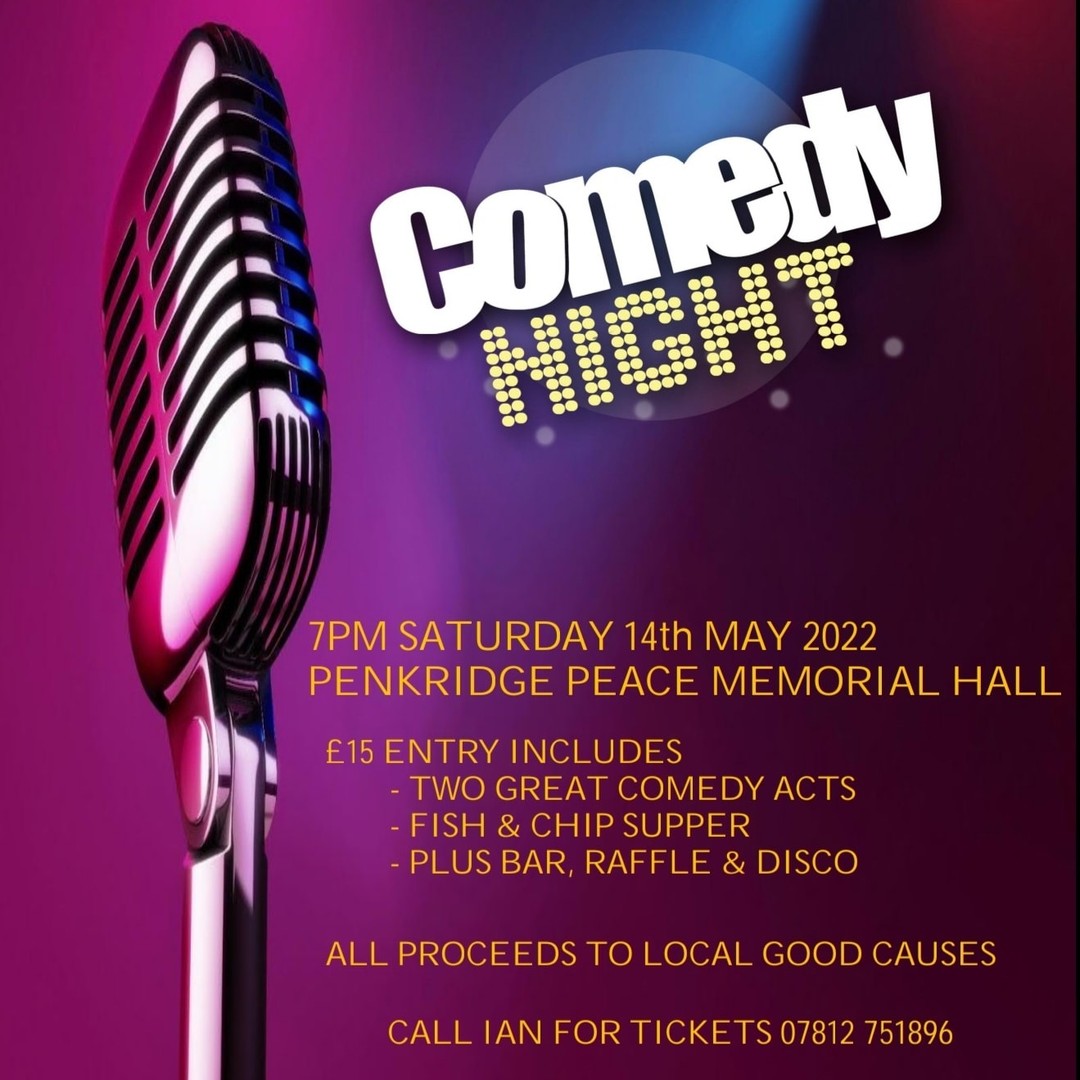 Welcome to Monday, and the start of the first 5 day week for a while. Need a pick me you up? Call Ian on 07812 751896 and get your tickets sorted for Saturdays Comedy Night at Penkridge's Peace Memorial Hall.
It's great entertainment, and something to really look forward to.