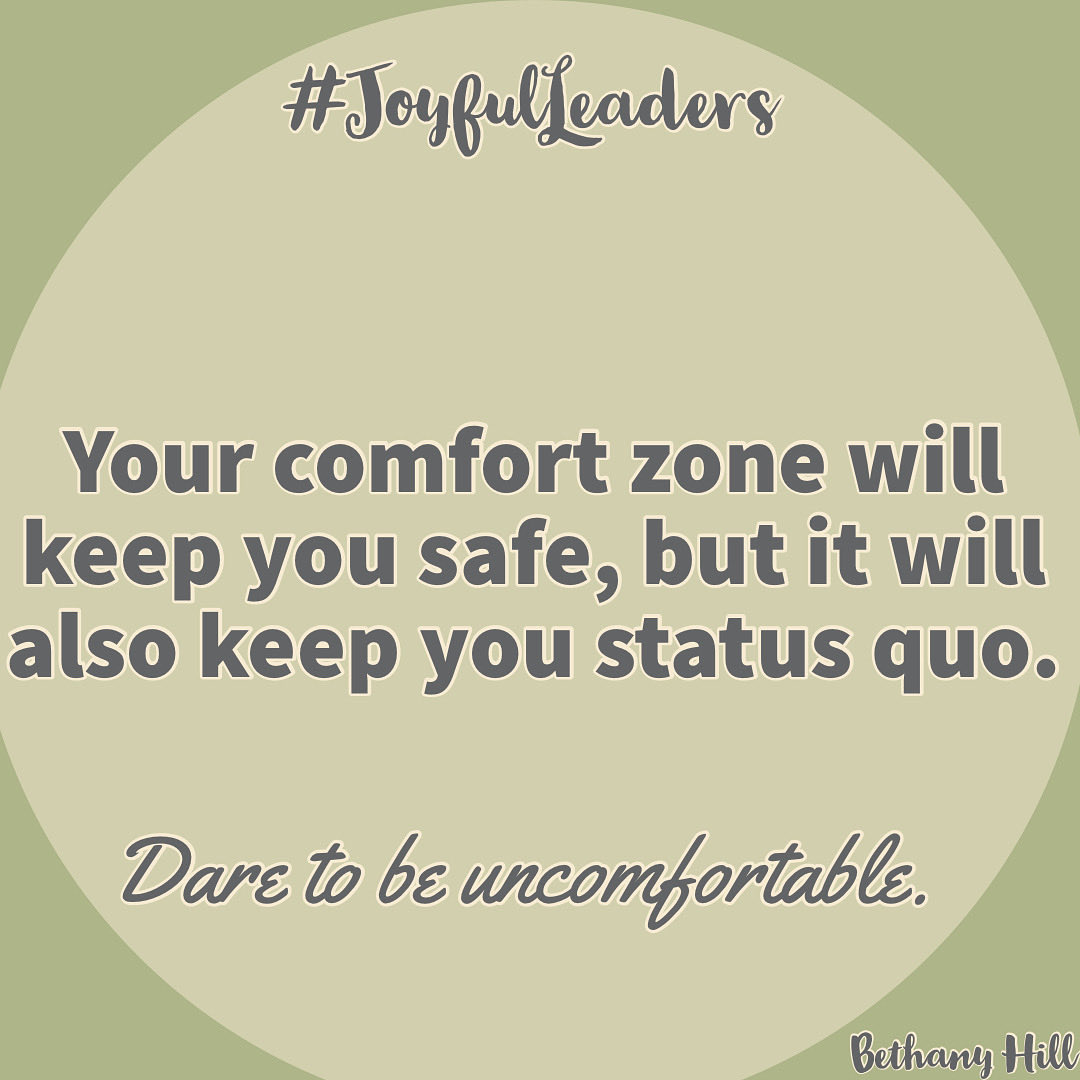 bethhill2829's tweet photo. The comfort zone is a ⚠️ danger zone. #JoyfulLeaders https://t.co/xfXU8GXPsY