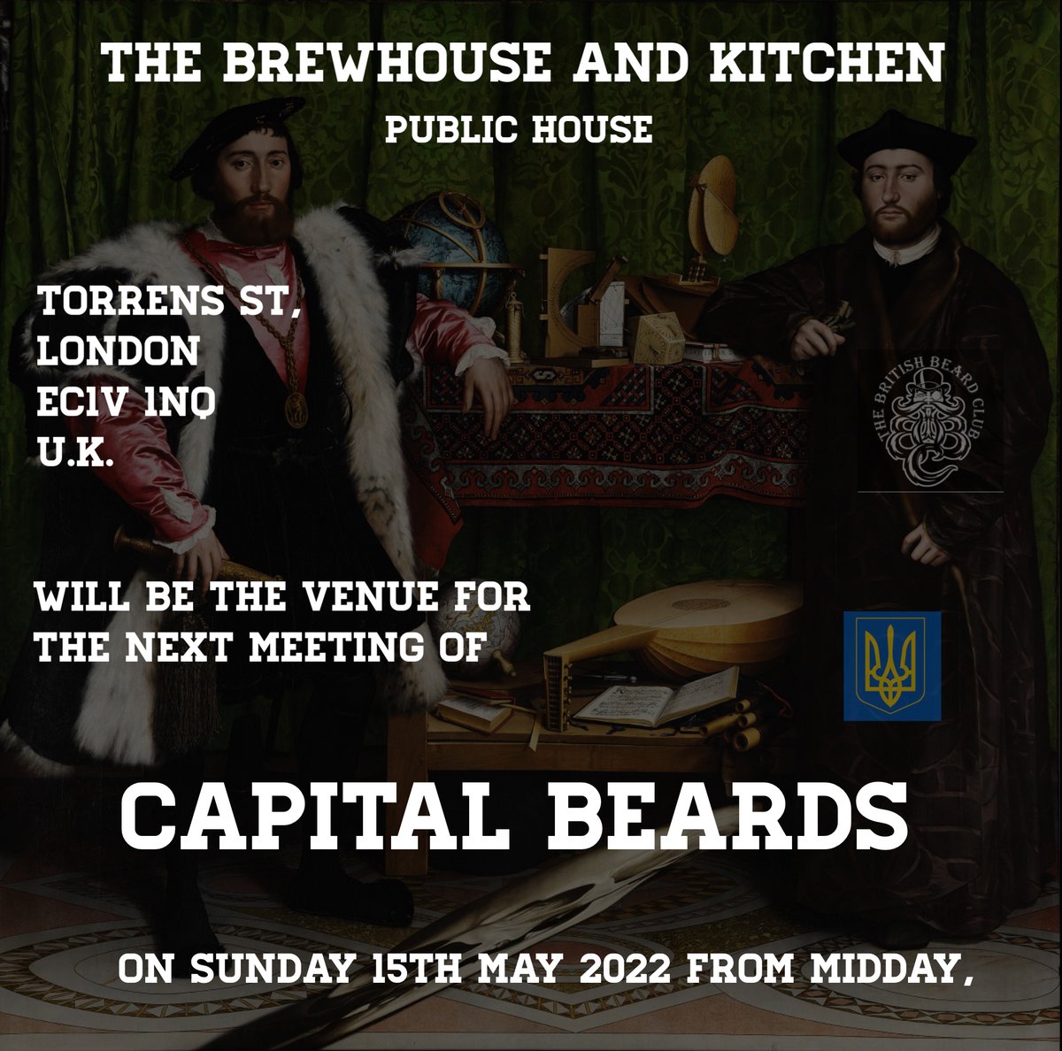 CapitalBeards's tweet photo. The Brewhouse And Kitchen Public House
@BrewhouseUK

Torrens St.
London
EC1V 1NO
will be the venue for the next meeting of @CapitalBeards, the London Thatch of The British Beard Club, on Sunday I5th May 2022 from midday. https://t.co/TdaGVRilX2