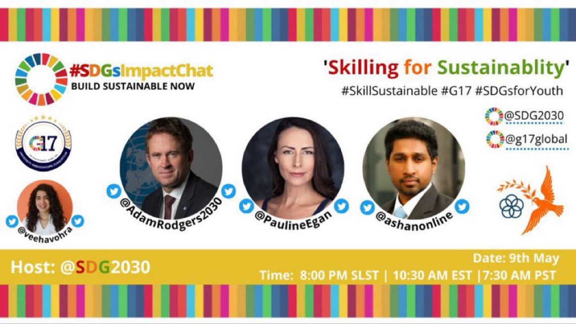 Activate1M1B's tweet photo. Today May 9: Join #SDGsImpactChat  with @SDG2030 @g17global on “Skilling for Sustainability” wt #SDGs Champions #G17Global 

@AdamRogers2030  Retd. UN Advisor/ Author 

@PaulineEgan #CleanWater Activist @faceafrica 

@ashanonline Founder @road2rights UN @SDGaction Award Winner👇🏽 https://t.co/tadoHqzbg4