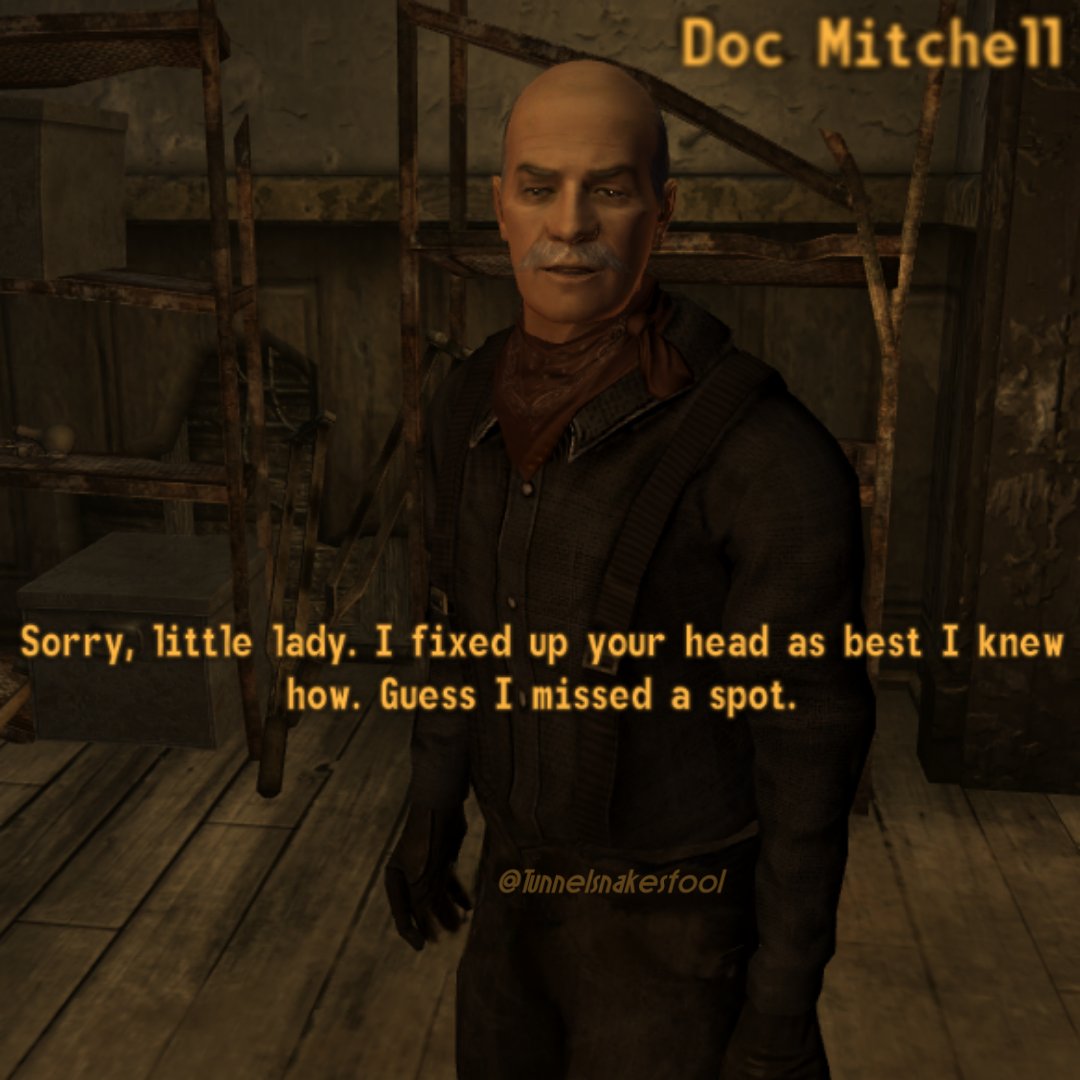 Tunnelsnakefool's tweet photo. #falloutquote of the day. Today's from the Doc himself addressing the female Courier. If you haven't played as a f character yet I reccomend it especially in #newvegas.
#fallout #falloutmeme #gamedevelopment #gamedev #falloutnewvegas https://t.co/MWkwJyMang