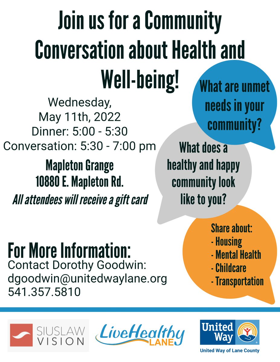 LiveHealthyLane's tweet photo. This Wednesday! Join Live Healthy Lane and Siuslaw Vision for a community conversation about health and well-being in the Siuslaw Upriver region! 
When: May 11th, 2022 - 5:30 - 7:00 pm
Where: Mapleton Grange, 10880 E, Mapleton Rd. Mapleton, OR 97453
Gift cards will be provided. https://t.co/YpCJJaRuJ4