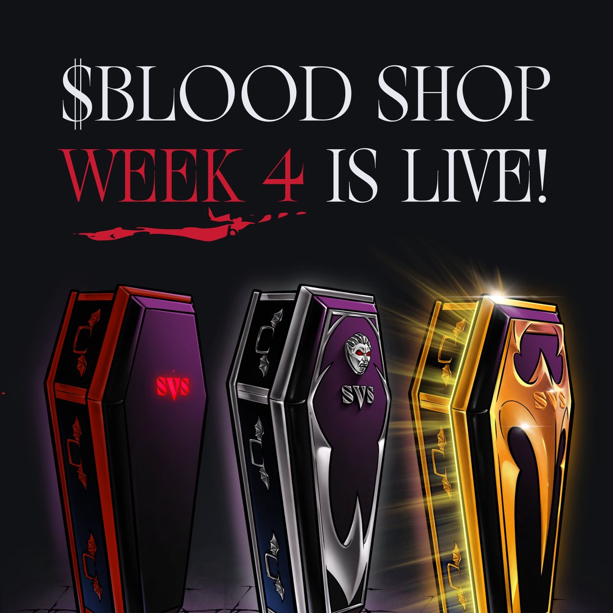 The Blood Shop Week 4 is LIVE!

Week 4 brings more new items and restocks to The Blood Shop - along with SVS NFTs for sale, 100% in $BLOOD!

We also have additional items available for those included in the Sneaky Snapshot dependent on their Coffin Tier!

dash.svs.gg/blood-shop
