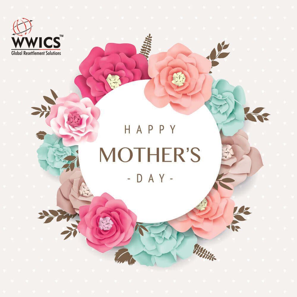 wwics's tweet photo. On the wonderful occasion of #Mothersday, the World’s largest immigration group- WWICS appreciates all the mothers for their hard work and the love they shower on their families… https://t.co/0GsCNa7D4R