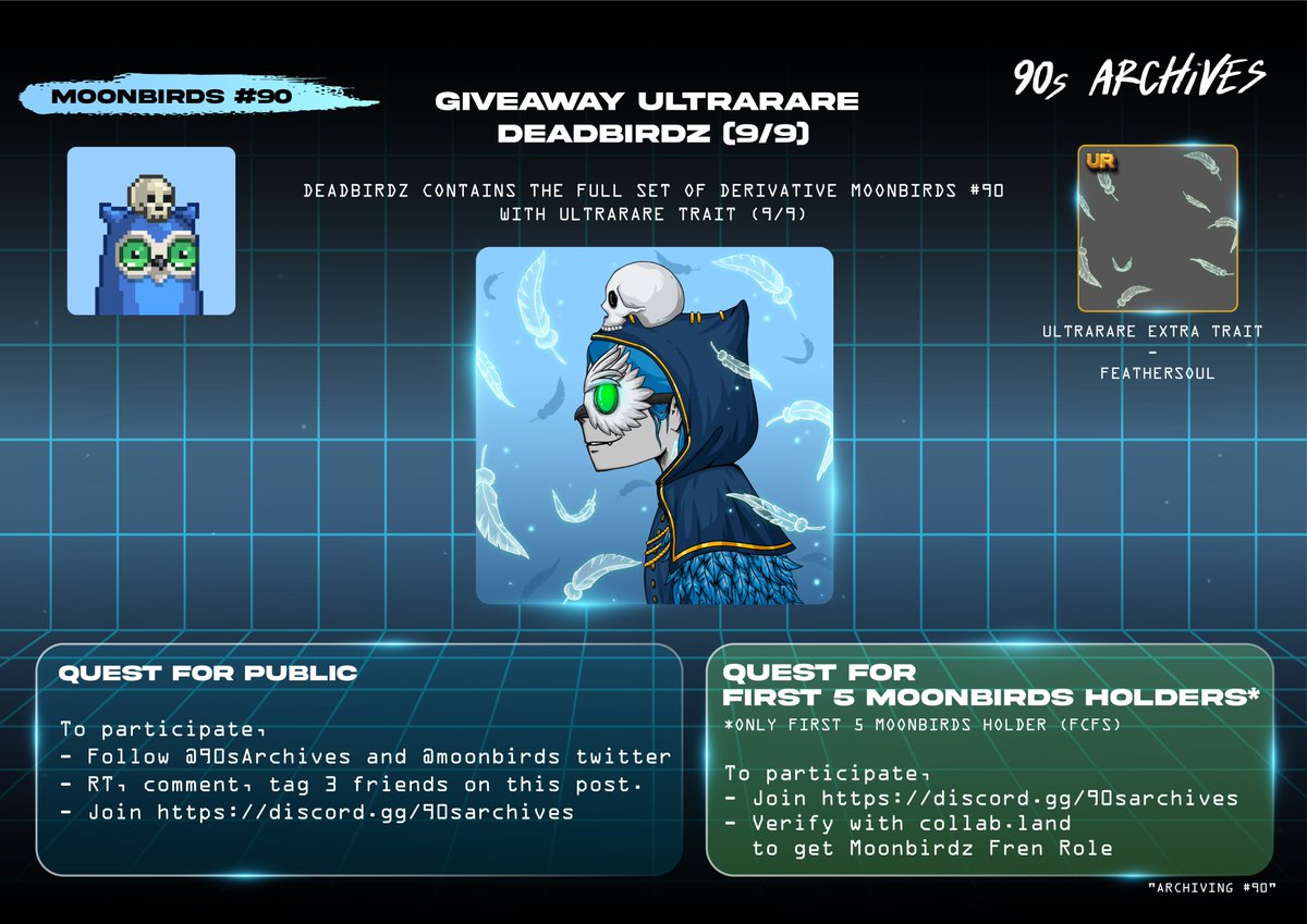 the90sarchives's tweet photo. Giveaway UltraRare DeadBirdz (9/9)

Public
1⃣ Follow @the90sarchives @moonbirds 
2⃣ RT &amp; Tag 3 Friends
3⃣ Join https://t.co/jZ83W3RbPw

First 5 Moonbirds Holders (FCFS)
1⃣ Join https://t.co/jZ83W3RbPw
2⃣ Verify w/ https://t.co/YePAAZodhX to get Moonbirdz Role

#NFT #NFTGiveaways https://t.co/Jym3P9rcwb