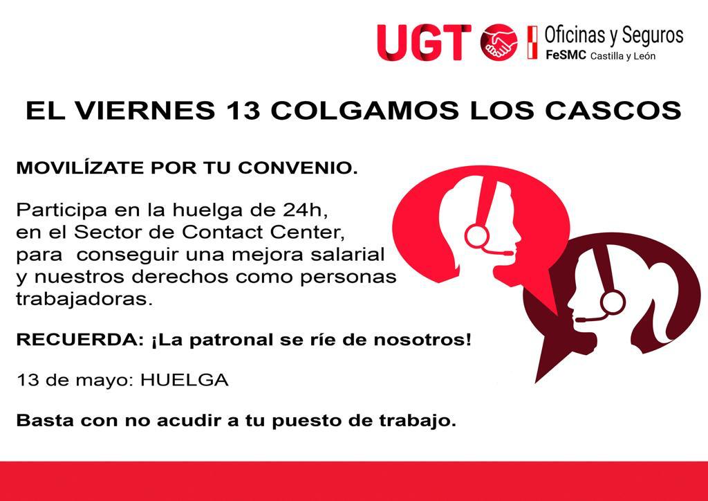 FeSMC_cyl's tweet photo. 📣Movilízate por tu #Convenio.
Este viernes diá 13 Mayo #colgamosloscascos
La patronal se rié de nosotr@s.
#nosacudasatupustodetrabajo
@FeSMC_UGT
@FSO_UGT
@UGT_CCenter
@UGT_Comunica https://t.co/xrBkzxl6Nl