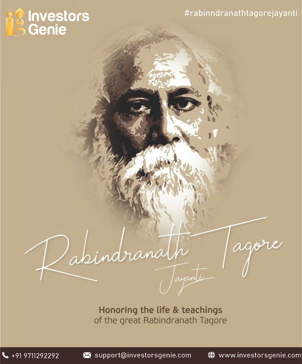 GenieInvestors's tweet photo. Rabindranath Tagore Jayanti is a perfect occasion to remind everyone around us of a man who is worth following the footsteps…. 
Best wishes on Rabindranath Tagore Jayanti.
📞 9711292292
🌍 https://t.co/NWYXjXjEOJ
#RabindraJayanti #rabindranath #Rabindranathtagorejayanti2022 https://t.co/U3SIVEhEMU