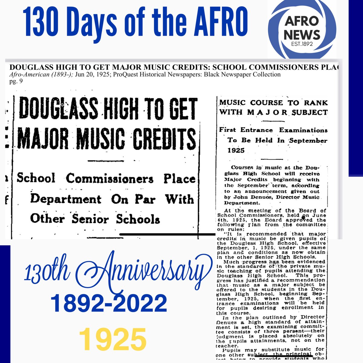 130 days of the AFRO

Douglass High to get major music credits  - School commissioners place department on par with other senior schools 

#130daysofAFRO #afronews #1925