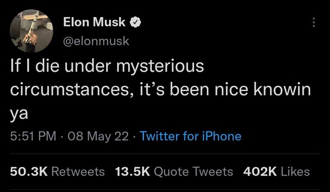 Strange Tweet from Elon Musk - 08 May 2022 at 8;51pm  or 20;51pm  FSSQst6VgAENbLl?format=jpg&name=small