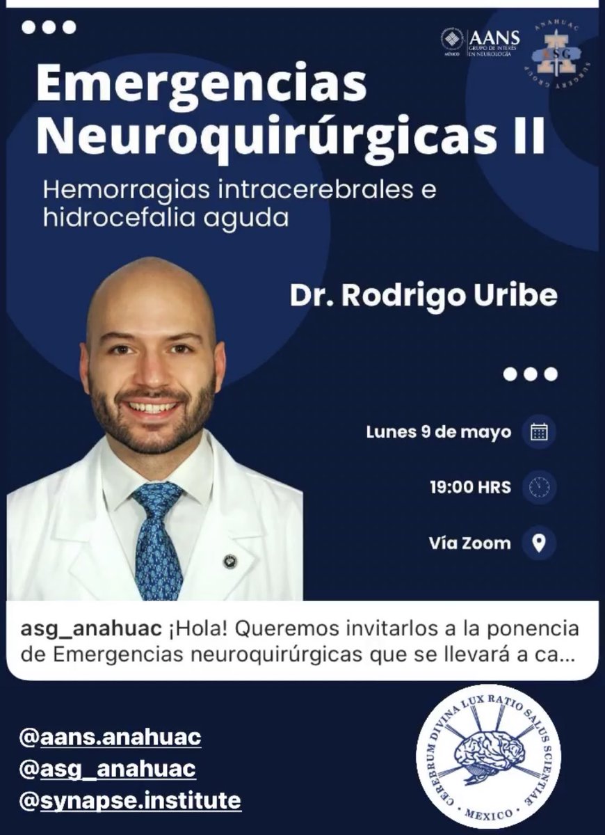 RoUribeP's tweet photo. Mañana Lunes 19:00 platicaremos sobre generalidades de hemorragias intracerebrales e hidrocefalia aguda.

Organizado por Grupo de Cirugía de la Universidad @anahuac y Capítulo @AANSNeuro Anáhuac Norte.

Link de registro: https://t.co/G3CI5eT9Fp https://t.co/xKHdAIe6f2