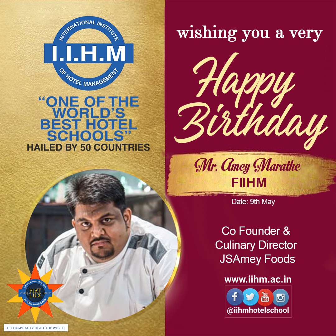 Wishing our Fellow of IIHM Chef Amey Marathe Co Founder &amp; Culinary Director JSAmey Foods the Happiest Birthday!
#FIIHM #Birthdaywishes #iihmhotelschools #iihmhyderabad 
<a href="/chefamey/">Amey Marathe</a>
<a href="/subornobose/">Dr. Suborno Bose</a>
@jearnestimmanuel