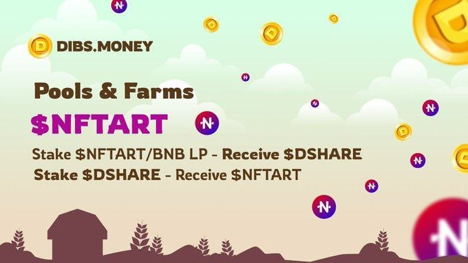 JddarthEnter's tweet photo. The Dibs farm has been extended and a new $NFTART pool is up and running 🚜🌊

⭐NFTART/BNB Farm APR 140%
⭐NFTART Pool APR 360%

Head over to ~https://t.co/AbUW7vMtMN

Go stake and farm guys ! Enjoy👑💰🤑 

#BNB #NFTART #BSC https://t.co/zDZPN4T3lC