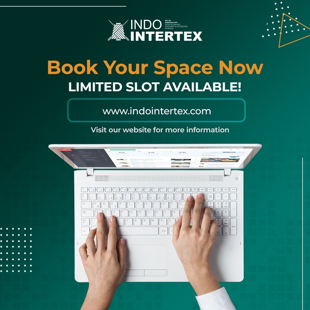 Indointertex's tweet photo. Book your space to exhibit at Indo Intertex + Inatex 2022.

Don’t miss the chance to be part of the Indonesia’s leading textile and garment expo.

For further inquiry please visit https://t.co/7wpzkqSj09 or feel free to contact us at 0878-3200-4719. https://t.co/0v4z97zvZS