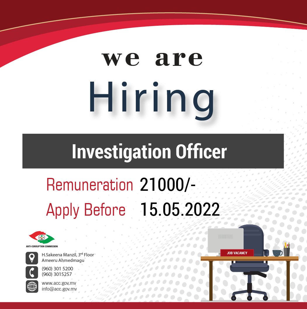 ACC_Maldives's tweet photo. Job Opportunity: Investigation Officer
https://t.co/FTFiXL2nqm
#jobopprotunity #accmv https://t.co/J8fe25OyNy