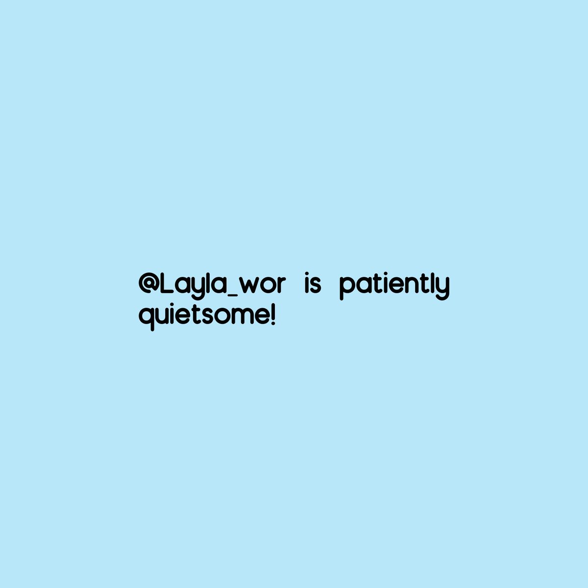 botnicebot's tweet photo. @Layla_wor, you're comfortingly primary! https://t.co/cZIKtacJdP