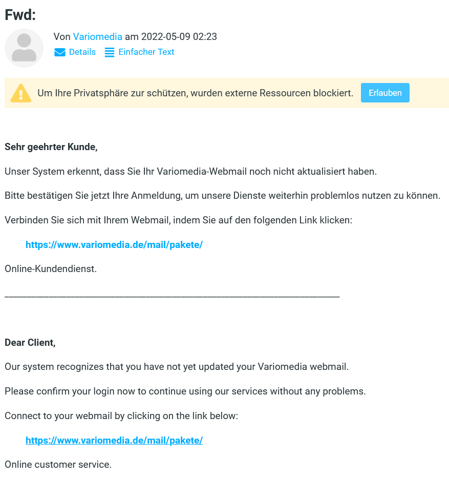 Variomedia's tweet photo. Heute Nacht wurden Phishing-Mails im Namen von Variomedia verschickt, die dazu auffordern, das Variomedia-Webmail zu aktualisieren. Im Gegensatz zu vielen anderen E-Mails dieser Art wirkt diese relativ echt; sie stammt aber nicht von uns. ^jp https://t.co/zOEyXMf6PP