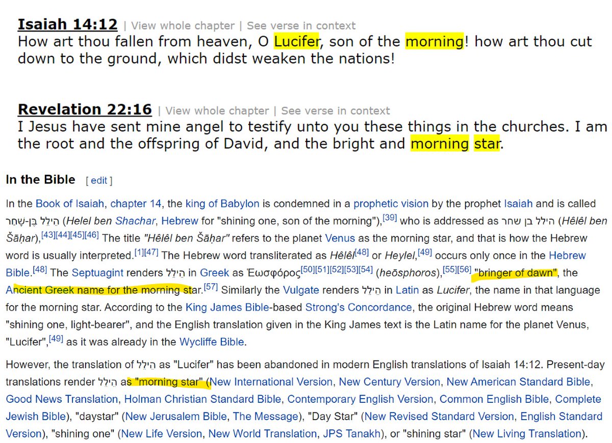 It was in Bacon's translation of the Bible that first referred to Satan as"Lucifer"Meaning light bearer, also called "the morning star" AKA Venus (as it can be seen shining brightly immediately before the sunrise) In Revelation Jesus also refers to himself as such