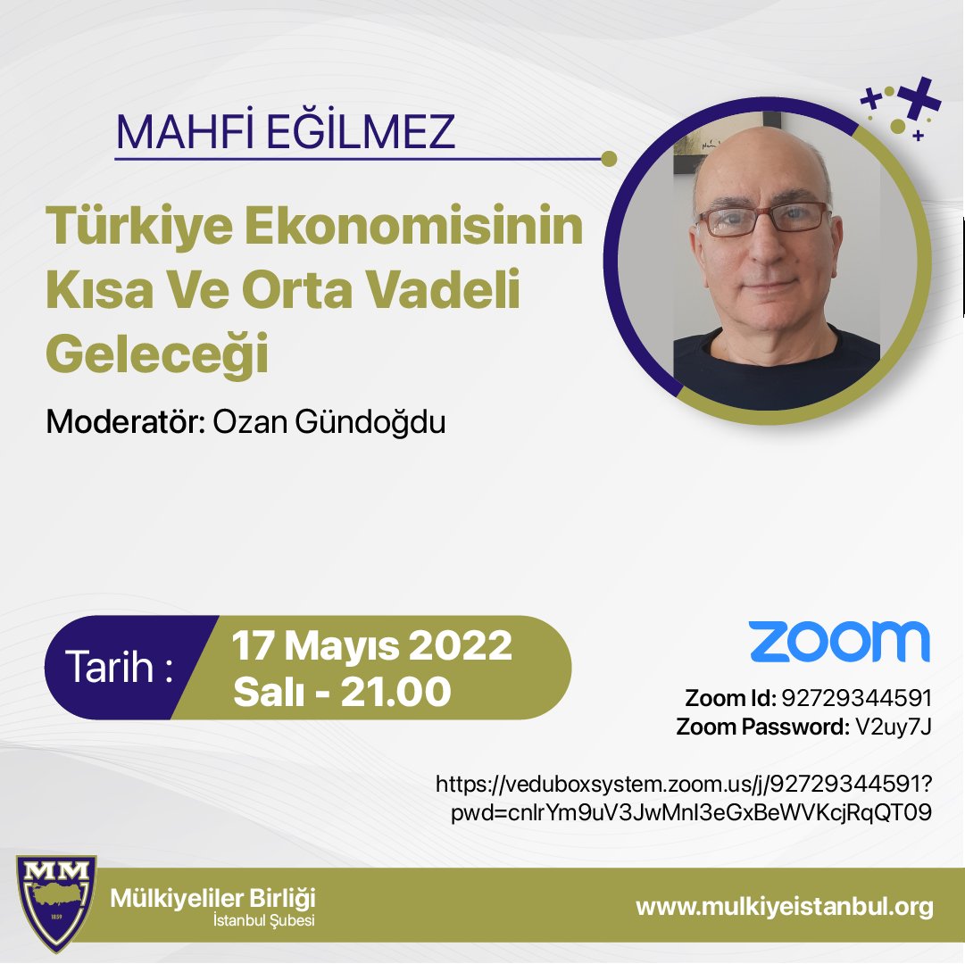 Mahfi Eğilmez – ‘’ Türkiye Ekonomisinin Kısa ve Orta Vadeli Geleceği’’  zoom konferansı Ozan Gündoğdu moderatörlüğünde 17 Mayıs Salı, 21.00’de gerçekleşecek. 

Detaylı bilgi için;
 mulkiyeistanbul.org/Haberler/mahfi…