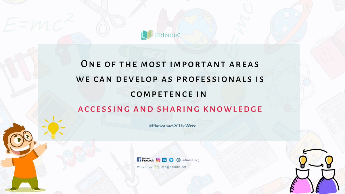 Edindia_EIF's tweet photo. #MondayMotivation: Sharing the knowledge that you acquire is a trait of a true professional.
#righttoknowledge #knowledgeforall #MondayThoughts #MotivationOfTheWeek #EdIndia #EdTech #Education https://t.co/5Tyz3PJaBL