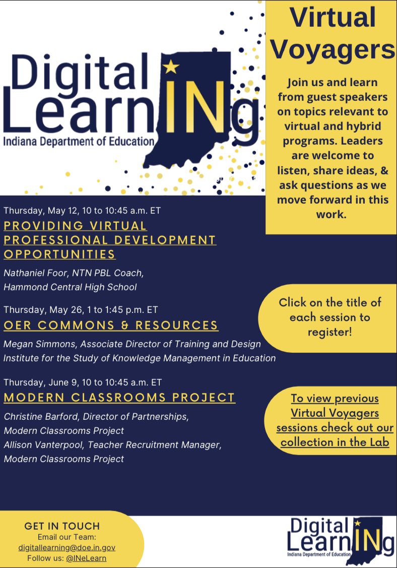 dr_cflores's tweet photo. The Office of Digital Learning is continuing the Virtual Voyagers series with new topics throughout May and June.  Our first session, Providing Virtual Professional Development Opportunities presented by Nathan Foor, will be held from 10 to 10:45 a.m. ET on May 12. @INeLearn https://t.co/MKBrXVoy4F