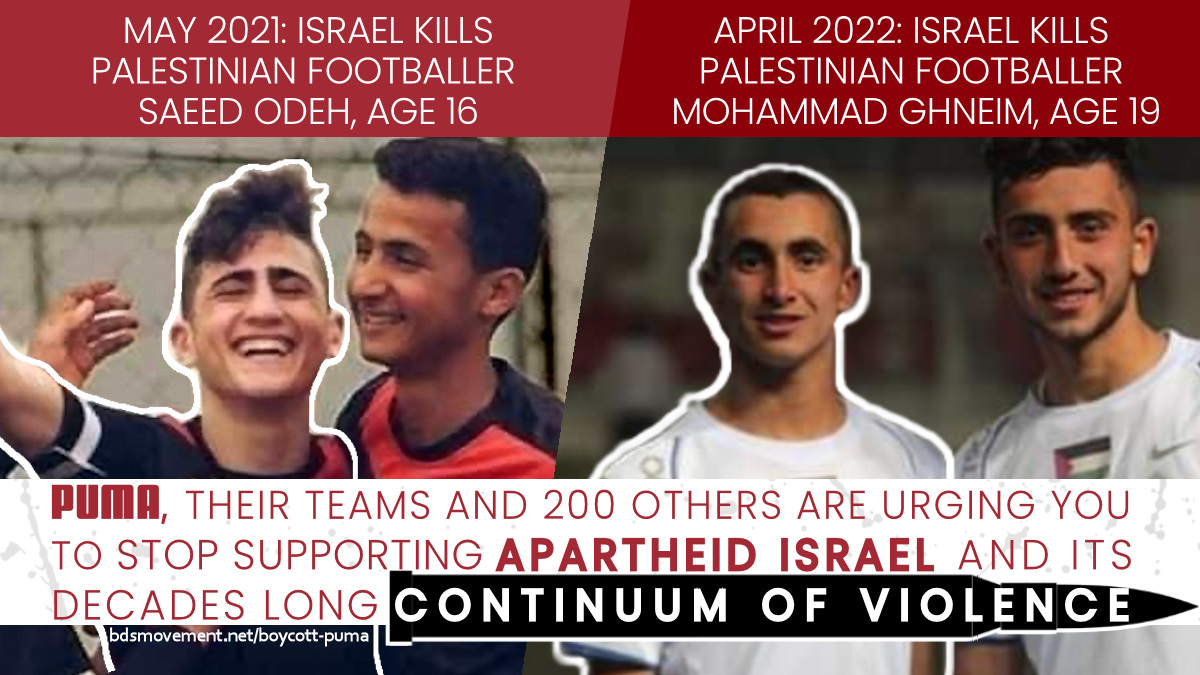 justice_mapping's tweet photo. May 2021: Israel kills Palestinian footballer Saeed Odeh, age 16.

Apr 2022: Israel kills footballer Mohammad Ghneim, age 19.
 
@PUMA, stop supporting apartheid Israel &amp; its decades long continuum of violence. #BoycottPUMA #PumaFam
https://t.co/gmSZhulfSV https://t.co/jfmHxLTpOD
