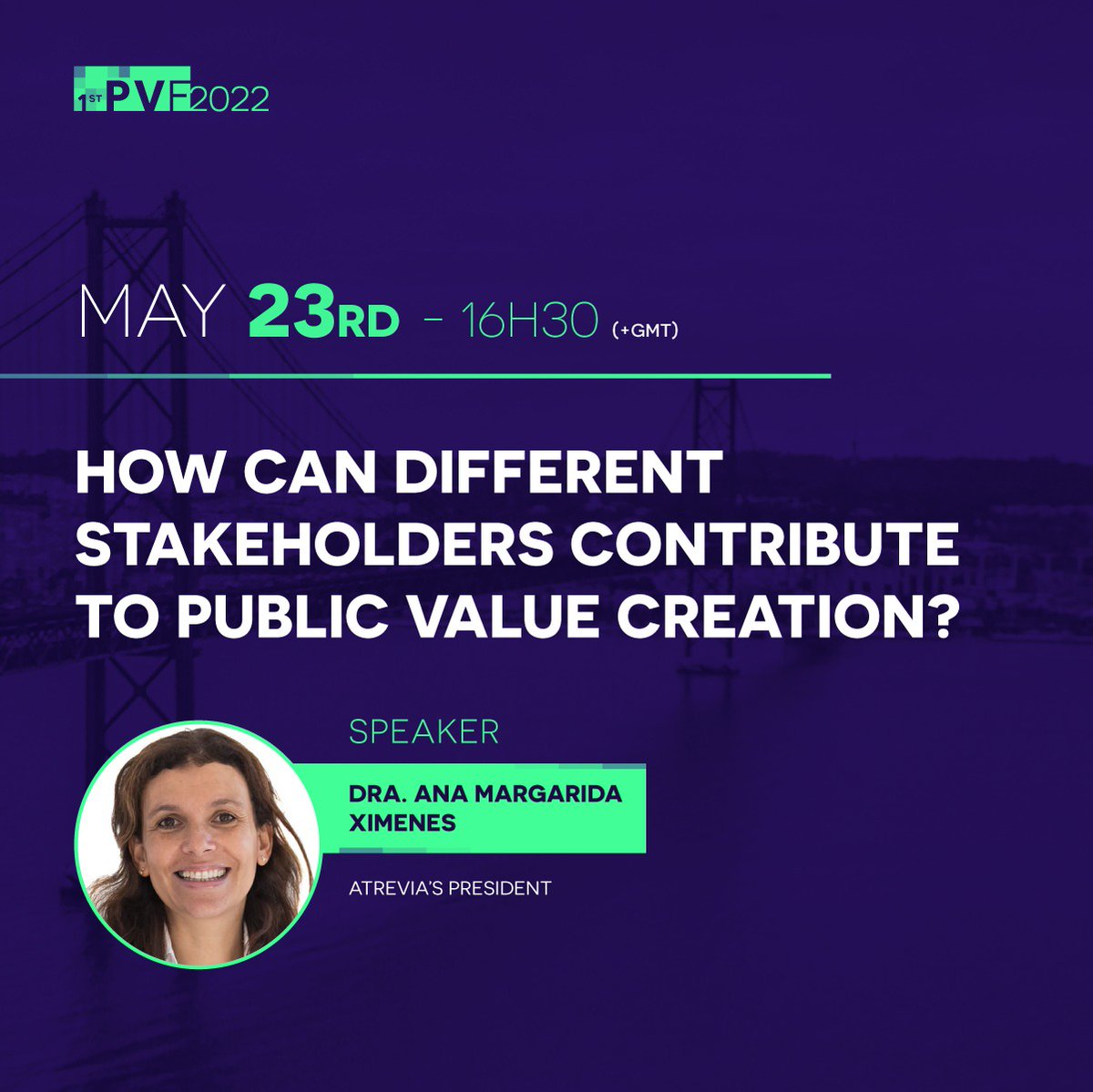 PublicValueFest's tweet photo. 📍Ana Margarida Ximenes is a Speaker at Public Value

Dont miss her speech on day 23rd about : How can different stakeholders contribute to Public Value creation? https://t.co/L9hWlLt47X