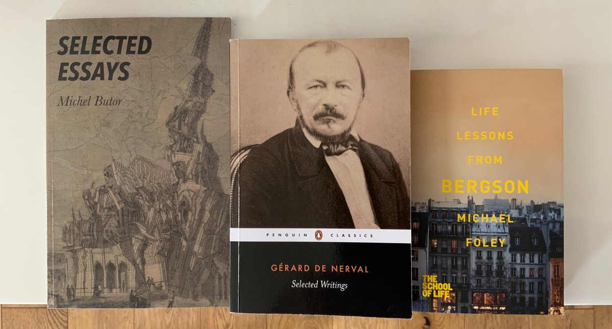 RichardNSkinner's tweet photo. On a bit of a French roll at the minute.
#Butor #DeNerval #Bergson https://t.co/oYBli3XLxz