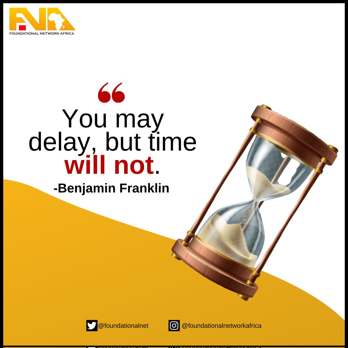 Foundationalnet's tweet photo. If you keep on putting off tasks till tomorrow, you will realize that tomorrow would never actually come, and you’ll never get that work done.
Remember, "You can put off the inevitable, but time will not be put off."

#fna #mondaymorningmotivation  #mondaymotivation #motivation https://t.co/2H5I0D5Ql7