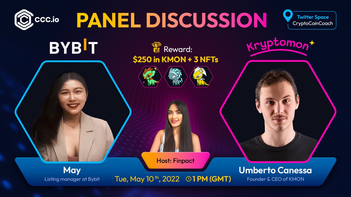 CryptoCoinCoach's tweet photo. 🔊New panel on CCC!

📍@CryptoCoinCoach Twitter Space
⏰Tue, May 10 @ 1pm GMT
 🗣Special guests: @umbertocanessa (@KryptomonTeam CEO) &amp; Listing Manager @ @Bybit_Official 

💸 Special prize: $250 $KMON &amp; 3 #NFT for 5 random listeners

🤩5 VIPs from Coach for random who LIKE &amp; RT! https://t.co/b8jkazYHiW