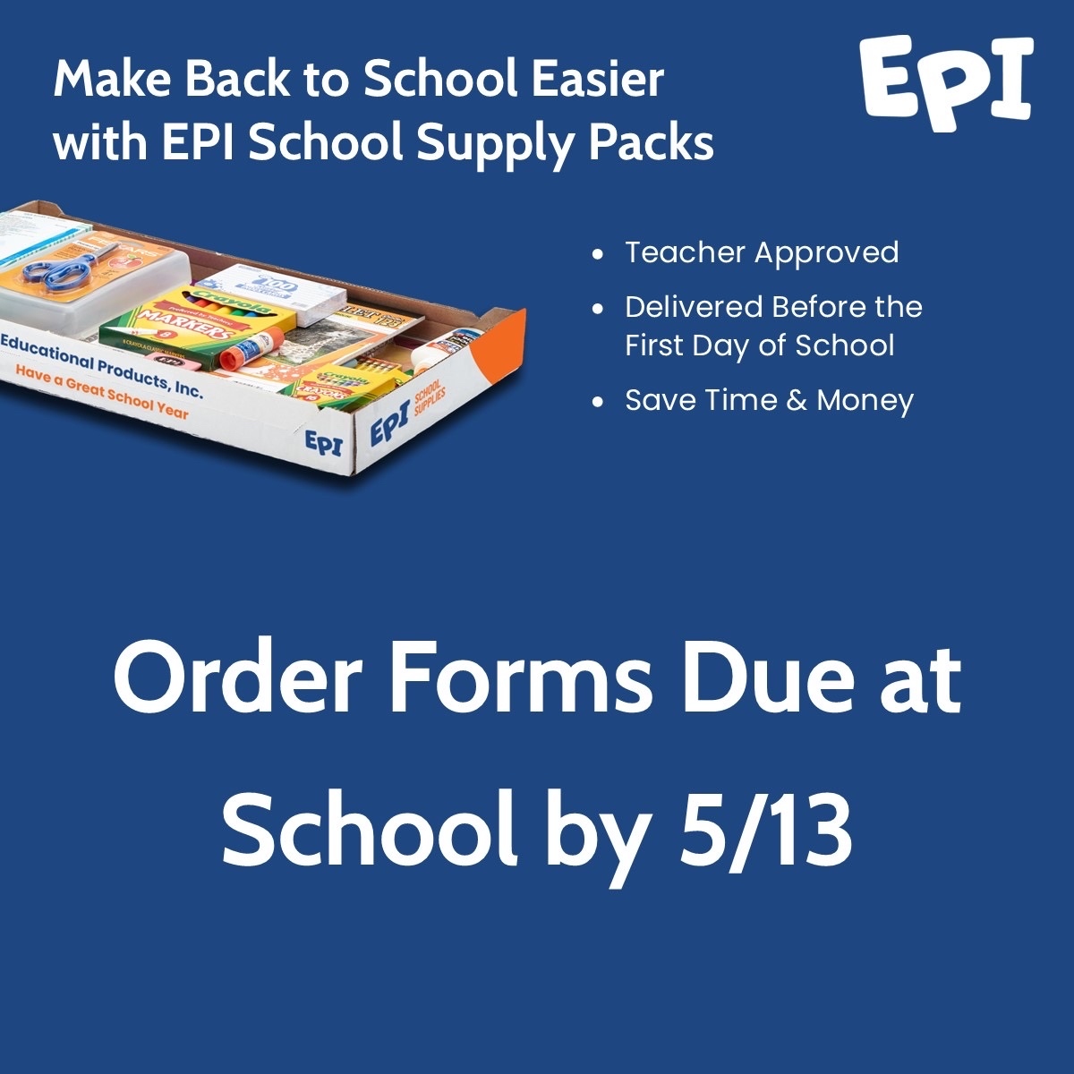 School Supply Kit paper forms due by Friday 5/13!