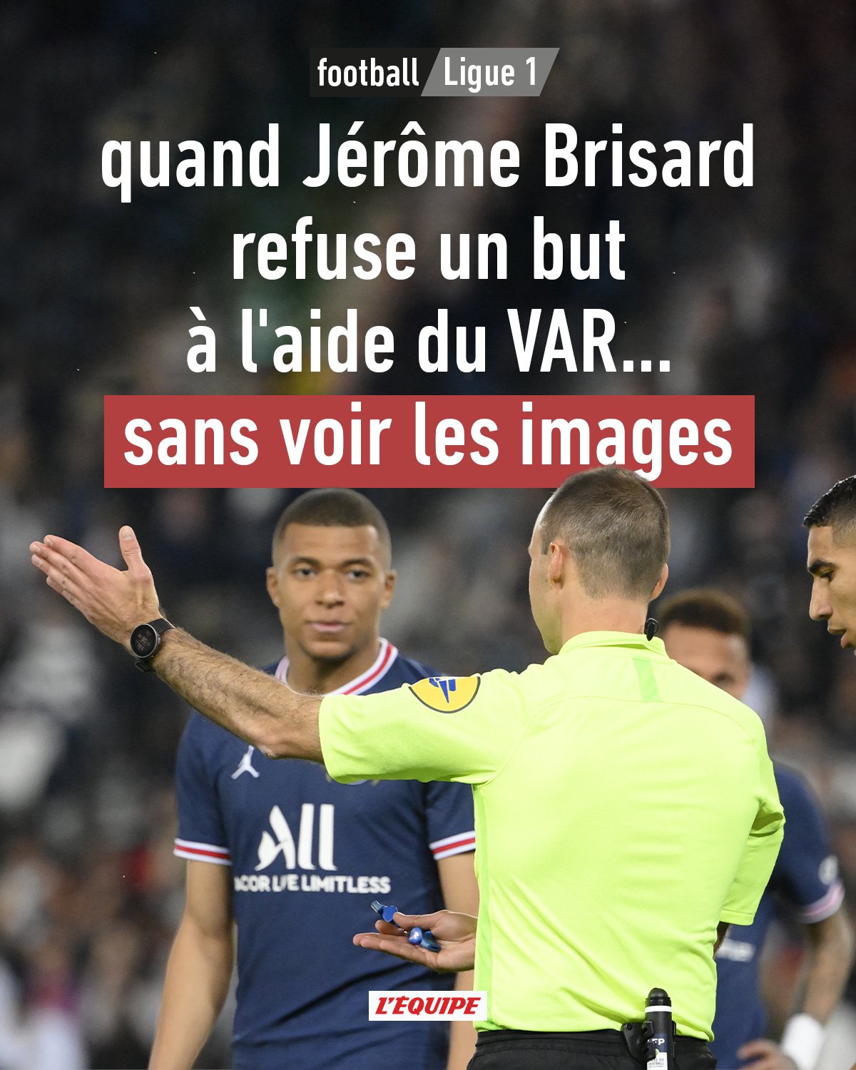 L Equipe Lors De Psg Troyes Jerome Brisard A Refuse Un But A L Aide Du Var Sans Voir Les Images L Arbitre De La Rencontre Psg Troyes A Annule Un But De Neymar Apres