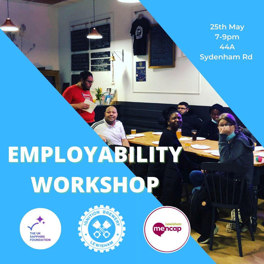 LewishamMencap's tweet photo. An exciting workshop for people aged 18 to 30 is coming up on the 25th of May in Sydenham!
Join @ignitionbeer and @scommunitygroup for an #employabilityworkshop from 7-9pm on 44A Sydenham Rd

RSVP at hello@lewishammencap.org.uk. More details on the website! Spread the word!
#Jobs https://t.co/6vDrA0FJo4