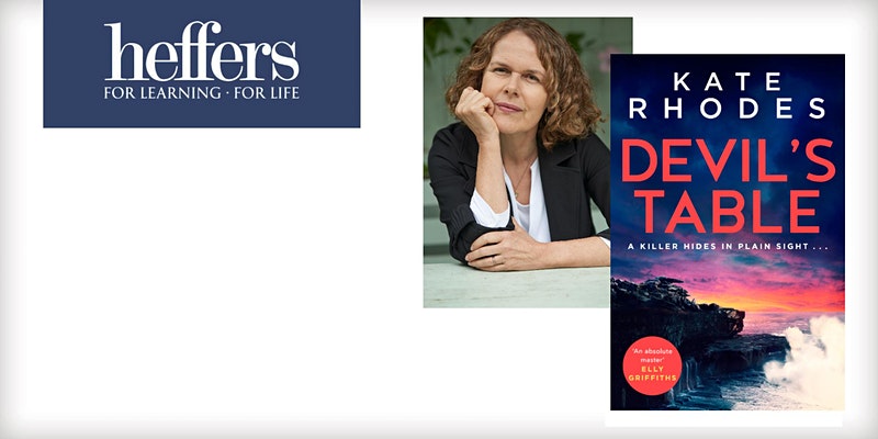 simonschusterUK's tweet photo. Join @K_RhodesWriter in conversation with @BarryForshaw3 at @heffersbookshop as they celebrate publication of Kate's new novel DEVIL'S TABLE - the latest book in the DI Ben Kitto series

Tickets are available here https://t.co/KwW93gJIqK https://t.co/uabgFTDHfy