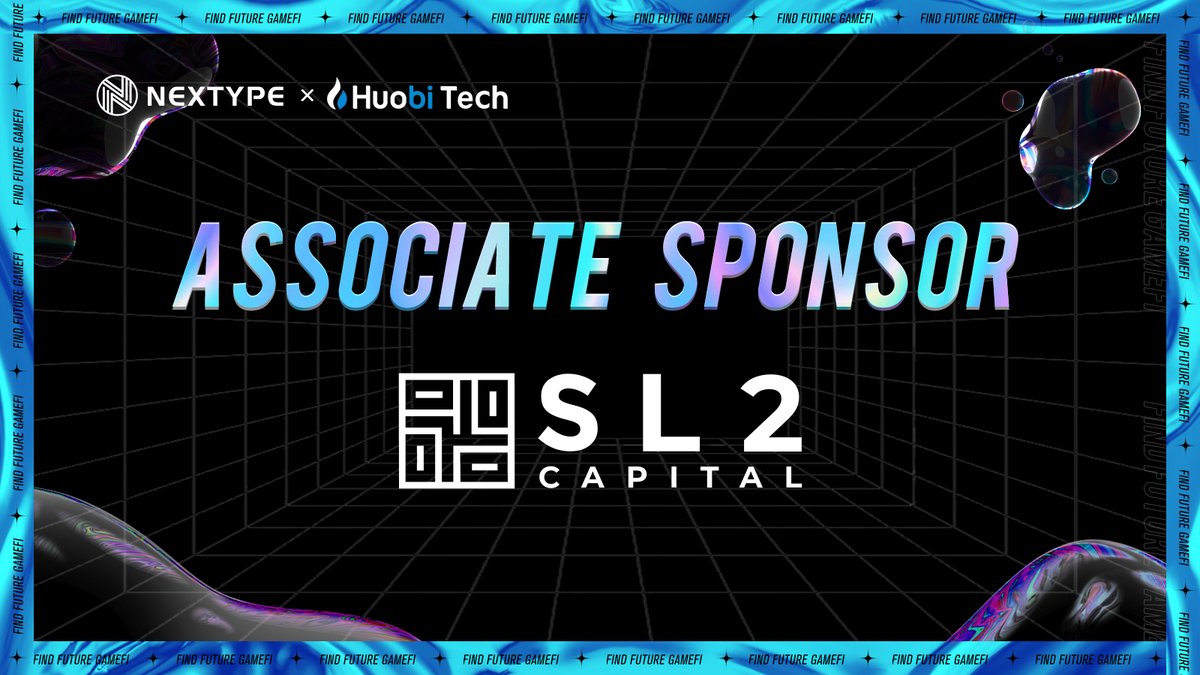 NEXTYPE1's tweet photo. 🙌Thanks to our ASSOCIATE SPONSOR @SL2_Capital  for giving such support with
🔥FIND FUTURE #GAMEFI — The #NEXTYPE x #HuobiTech Metaverse #Hackathon✨

🌟Participate in our Community Voting to win $1,500 rewards‼️

➡️Connect BEP20 address to vote here: https://t.co/bV3i1N0u4V https://t.co/HufCrt6jYI